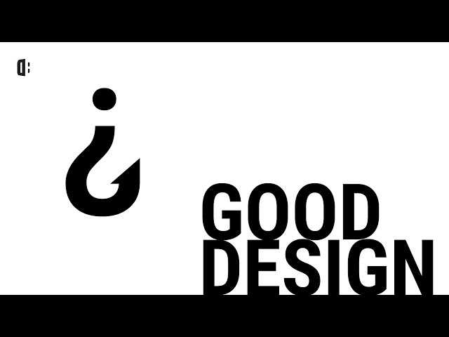 What is a good design?