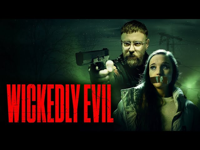 Wickedly Evil (2023) | Official Trailer