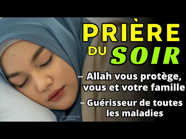 5 MINUTES de PRIÈRE du SOIR AVANT de DORMIR 🙏 PRIÈRE APAISANTE - Prière Du Soir/Prière De Protection