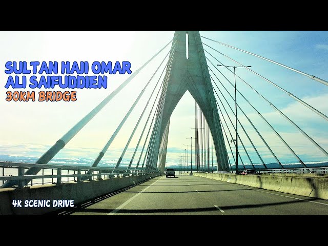 EXPLORE SOUTHEAST ASIA LONGEST BRIDGE//SULTAN HAJI OMAR ALI SAIFUDDIEN BRIDGE//T30KM LONG