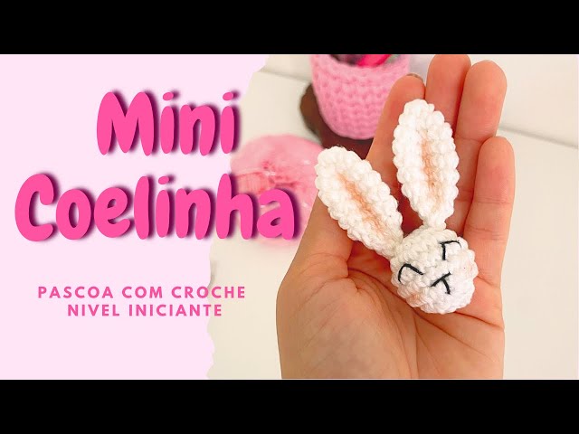 Aprenda Coelhinha de Crochê Amigurumi Passo a Passo para Páscoa