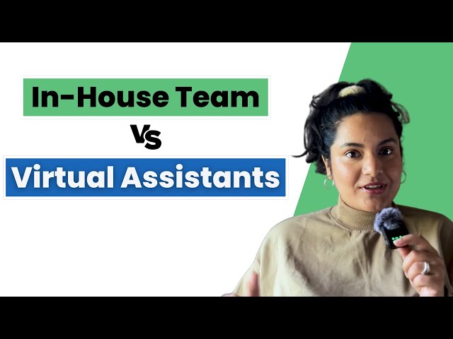 10 Reasons to Outsource to a Virtual Assistant Over an In-House Team