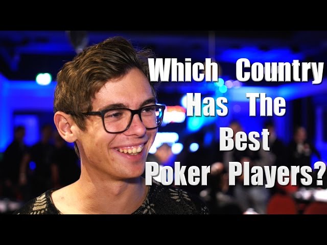 Which Country Has The Best Poker Players?