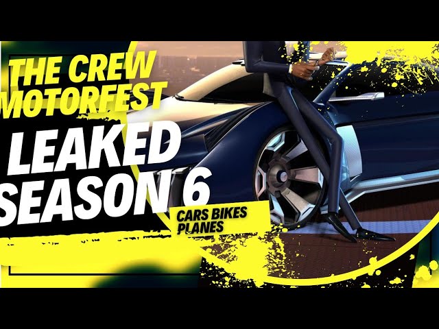 The Crew Motorfest Season 6 LEAKED CARS