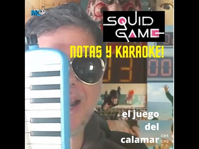 el juego del calamar melódica con las notas canciones en melodica #ELJUEGODELCALAMARMELODICA