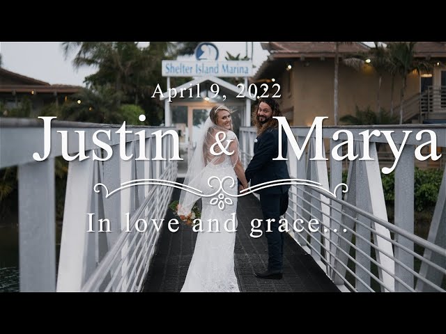 Justin & Marya ~ April 9, 2022