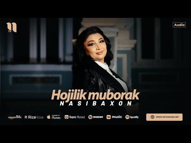 Nasibaxon - Hojilik muborak (audio 2025)