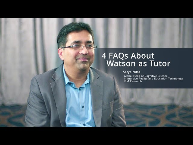 4 FAQs about Watson as Tutor