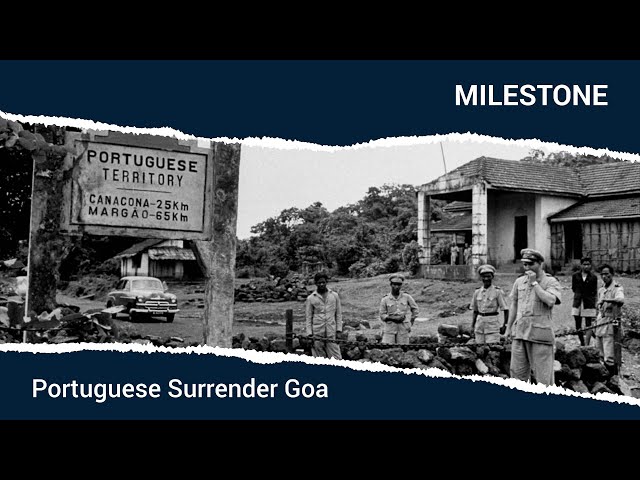 Portuguese Surrender Goa | Milestone | Making of Modern India