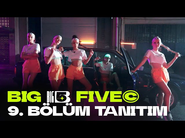 Big5 Türkiye | 9. Bölüm Tanıtımı