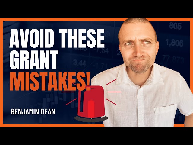 Avoid These Common Grant Proposal Mistakes | Benjamin Dean