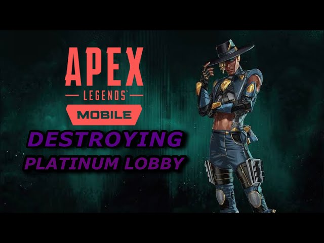 DESTROYING PLATINUM LOBBY 🔥🔥|| Apex legends mobile