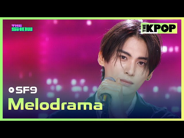 SF9, Melodrama [THE SHOW 240827]