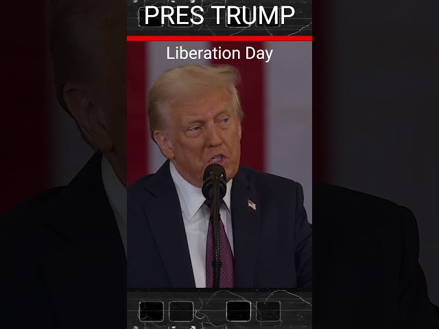 Trump: Liberation Day