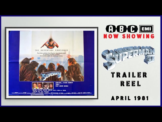 SUPERMAN II (April 1981 ABC Cinema Trailer Reel) -- Home Cinema