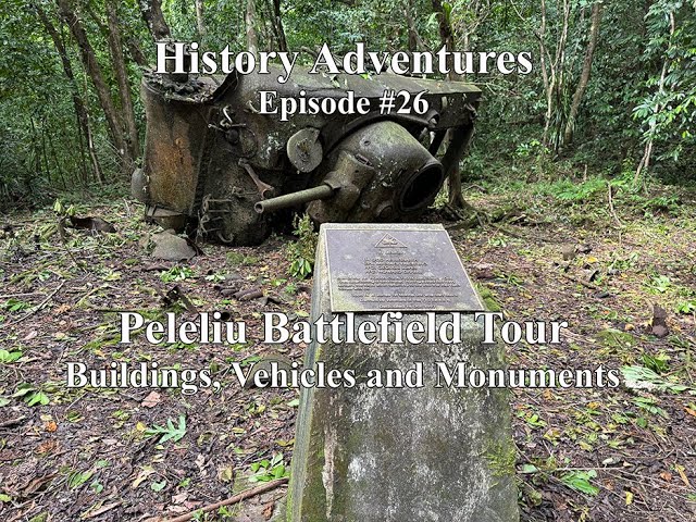 Peleliu Battlefield Tour Buildings and Vehicles