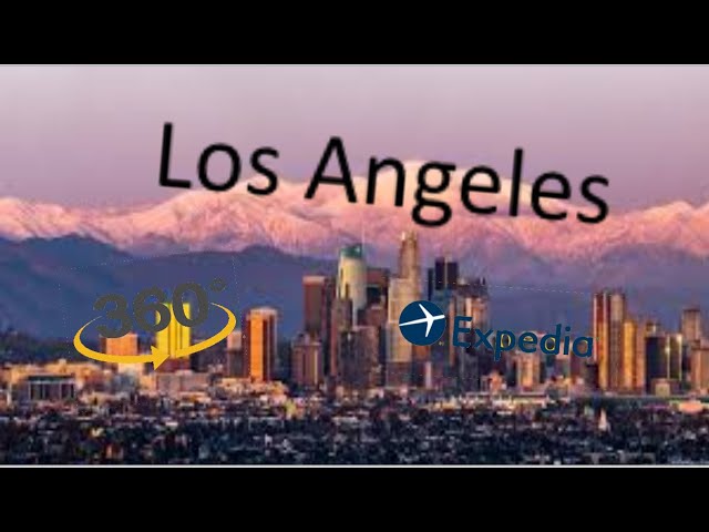 Los Angeles Vacation Travel Guide Expedia [360 🎆😃🎆🎉🎇] [allow kids]