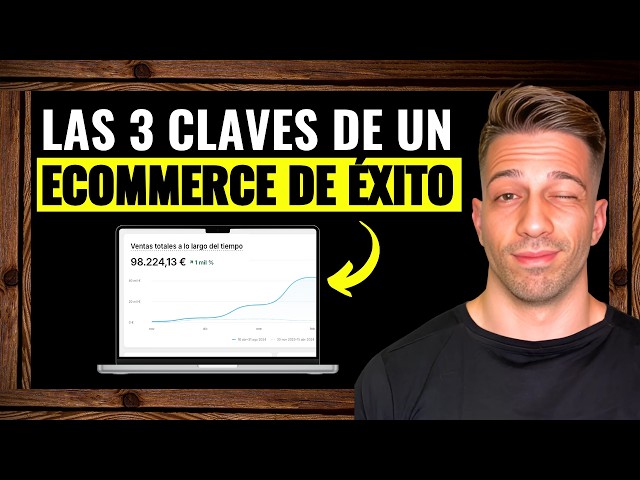 ✅ Las 3 CLAVES para MULTIPLICAR LAS VENTAS de tu Ecommerce 2025 | Ser rentable en tu tienda online