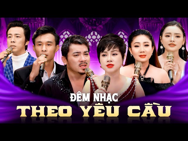 ĐÊM NHẠC THEO YÊU CẦU - Đêm Nhạc Nhạc Lính Xưa Nhiều Ca Sĩ | Những Đóm Mắt Hỏa Châu