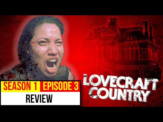 Lovecraft Country Season 1 Review | Ep. 3 Holy Spirit