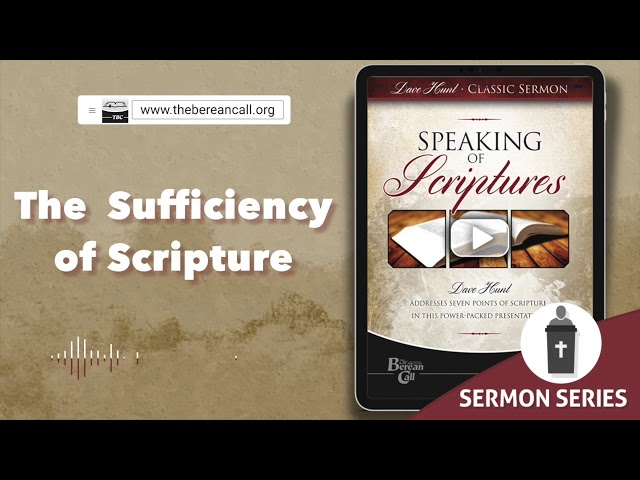 The Sufficiency of Scripture