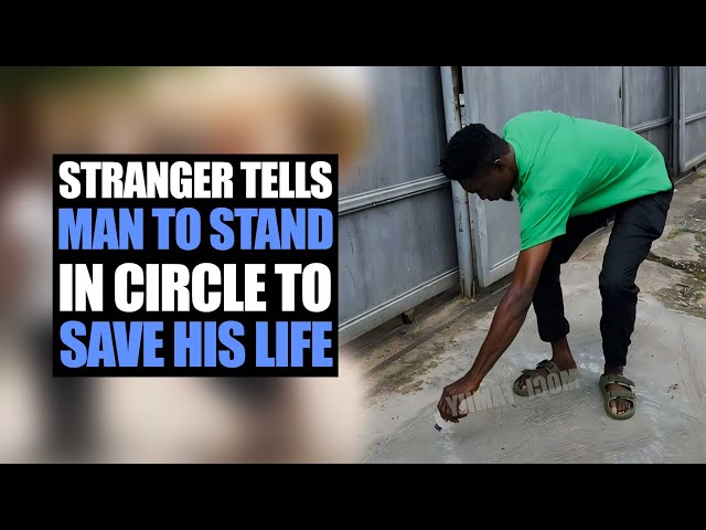 Stranger Tells Man To.Stand In Circle To Save His Life | Moci Family