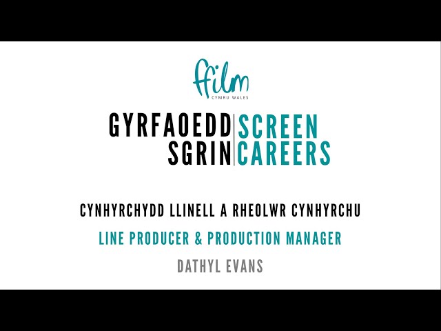 Screen careers: Line Producer & Production Manager