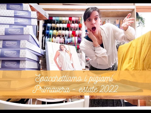 Spacchettiamo le novità! Pigiami uomo e donna Primavera estate 2022 - nuove tendenze!