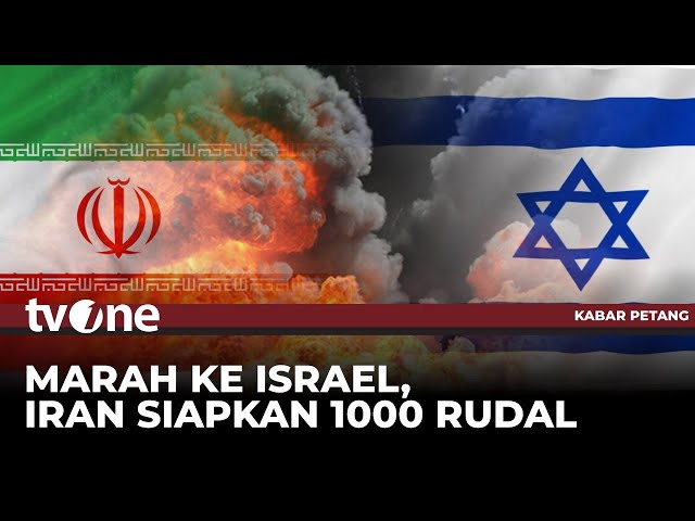 Marah Ke Israel, Iran Siapkan 1.000 Rudal! | Kabar Petang tvOne