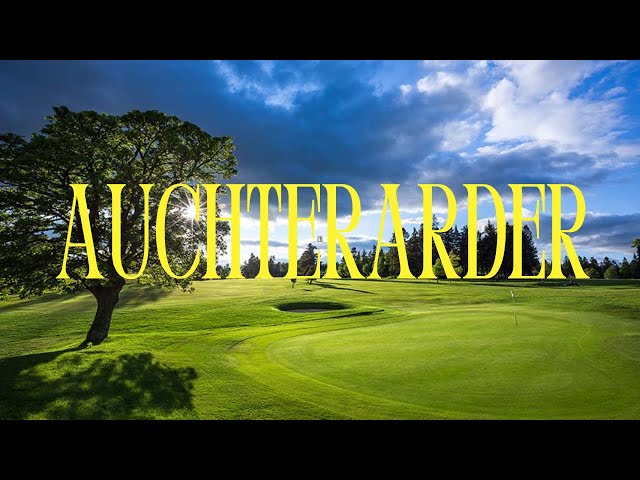 Episode 16 - Auchterarder Golf Club - Perthshire