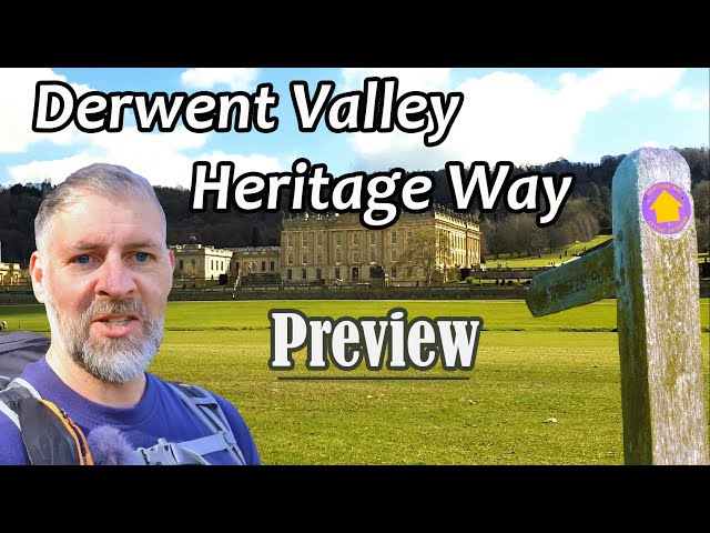 Preview - The Derwent Valley Heritage Way - Coming soon