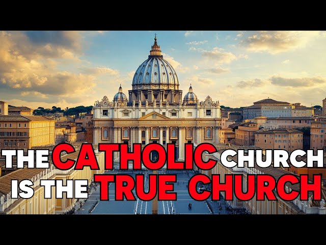 The Church Founded by Christ: Exploring the Catholic Claim