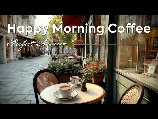 Happy Morning Coffee ~ Soak in Perfect Autumn Days of Funny Jazz with Bossa Nova Music🕯️🧶