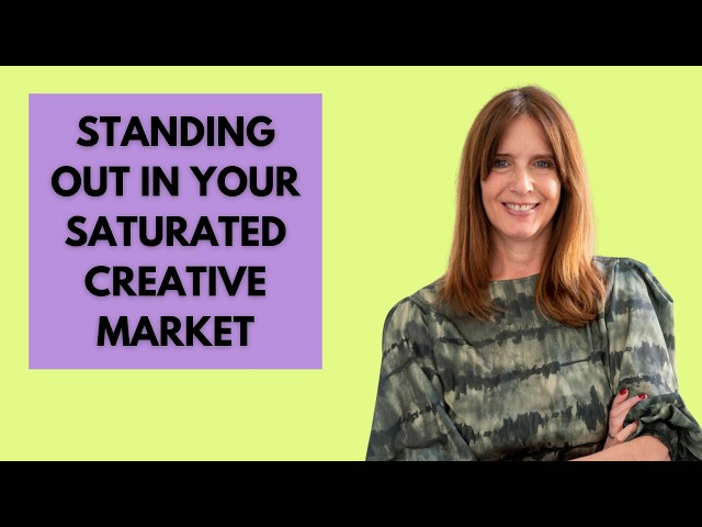 Make Your Creative Business STAND OUT In A Crowded Market!