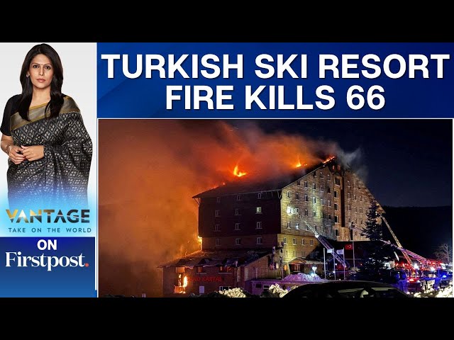 Turkey: Fire at Ski Resort Kills Over 60 People, Several Others Injured | Vantage with Palki Sharma