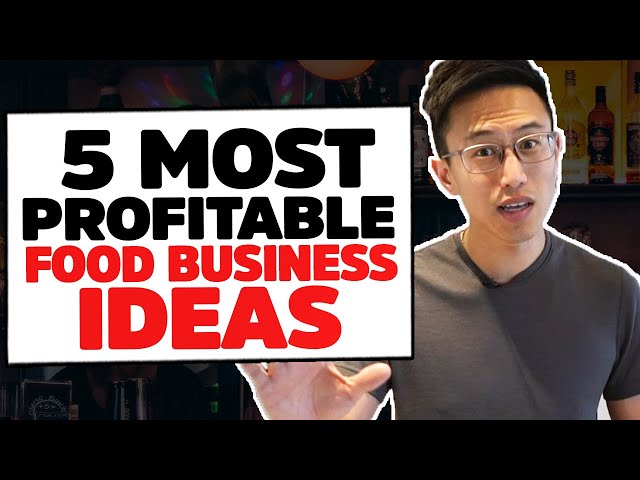 5 Amazingly Profitable Food Business Ideas For 2020 To Open | Small Business Ideas 2021