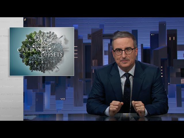 Carbon Offsets: Last Week Tonight with John Oliver (HBO)