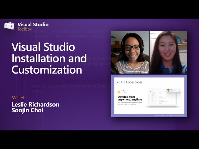 Visual Studio Installation and Customization