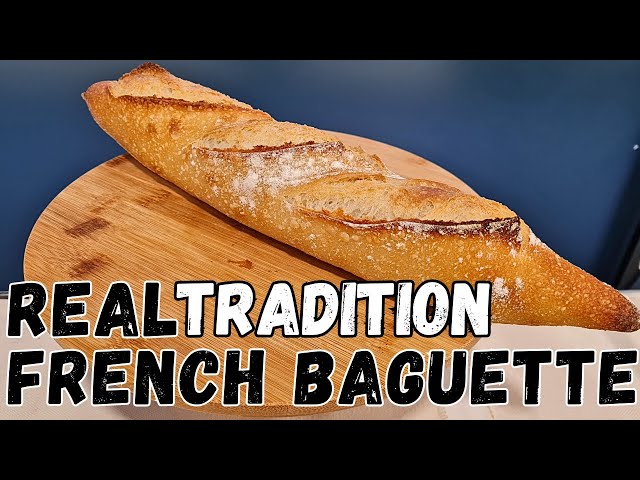 TRADITION - The most POPULAR FRENCH BAGUETTE in FRANCE - 1 million sold EACH DAY