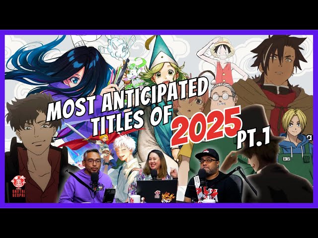 Most Anticipated Anime of 2025! | Part 1