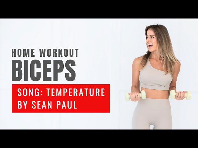 Temperature, Sean Paul | BICEPS Home Workout | Carolina B