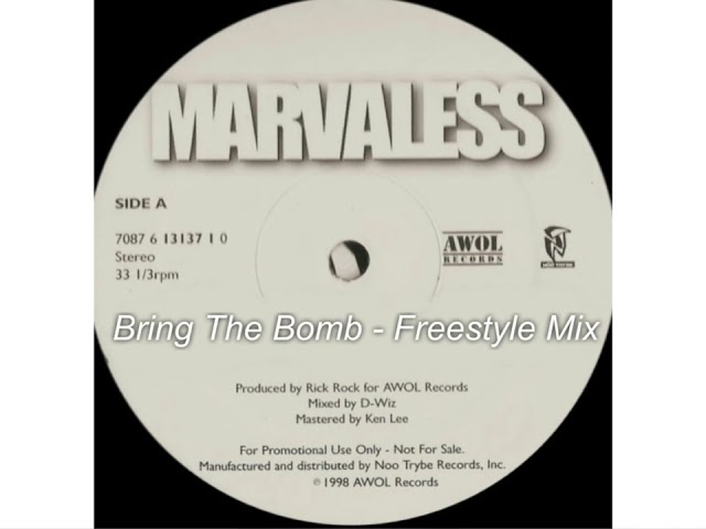 Marvaless - Bring The Bomb (Sacramento Bass Mix)