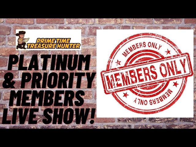 PLATINUM & PRIORITY MEMBERS ONLY LIVE SHOW!