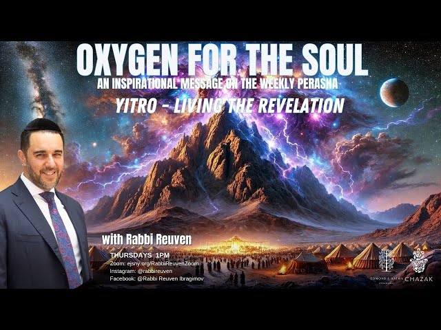 Yitro - Living the Revelation