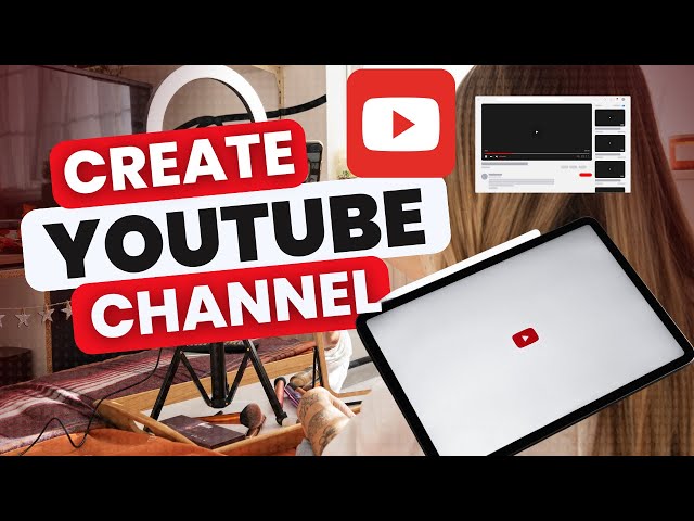 How to Create a YouTube Channel on iPad