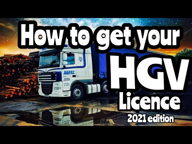 How To Get You HGV Licence! How Much Does It Cost!?