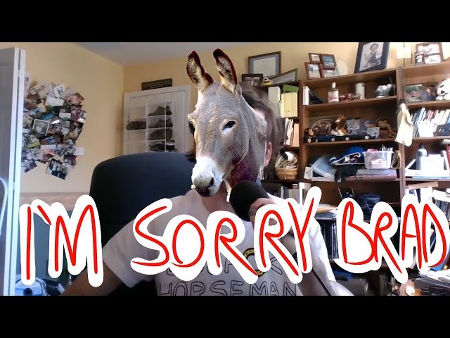 A Formal Apology To Brad Taste In Music (Sorry)