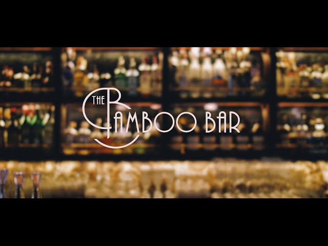 Welcome to the new Bamboo Bar - refreshed, remixed and reinvented  at Mandarin Oriental, Bangkok