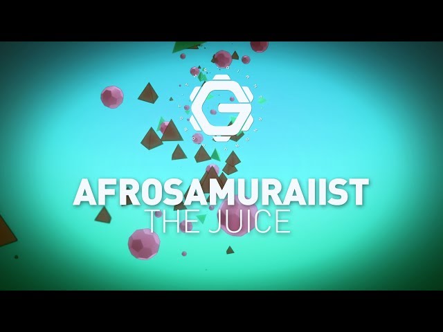 Afrosamuraiist - The Juice