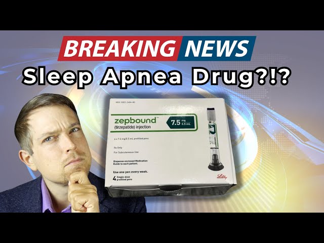 New FDA Sleep Apnea Drug ZepBound Just Changed Everything?